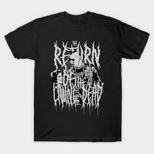 The Return Of The Living Dead, Retro Horror. T-Shirt